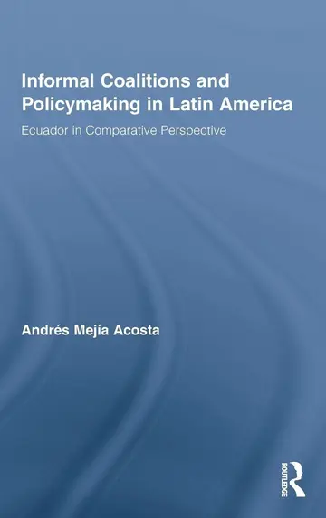 Cover of Informal Coalitions and Policymaking in Latin America