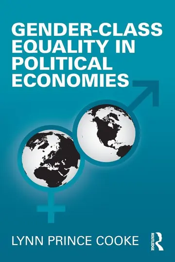Cover of Gender-Class Equality in Political Economies