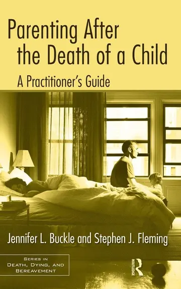 Cover of Parenting After the Death of a Child