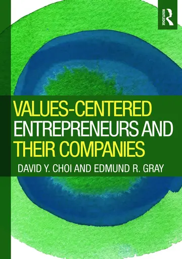 Cover of Values-Centered Entrepreneurs and Their Companies