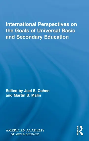 Cover of International Perspectives on the Goals of Universal Basic and Secondary Education