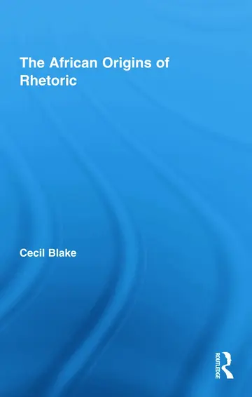 Cover of The African Origins of Rhetoric