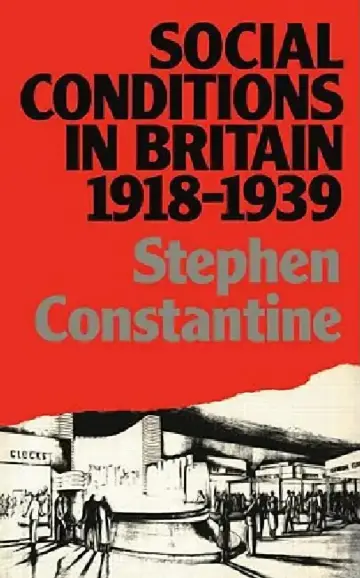 Cover of Social Conditions in Britain 1918-1939
