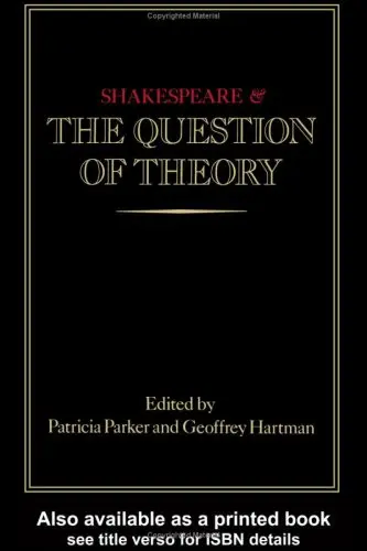 Cover of Shakespeare and the Question of Theory