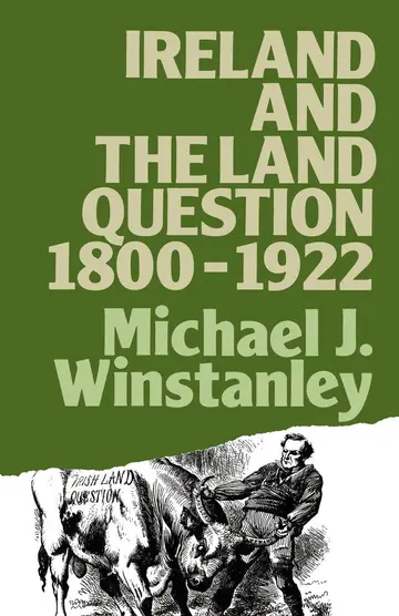 Cover of Ireland and the Land Question 1800-1922
