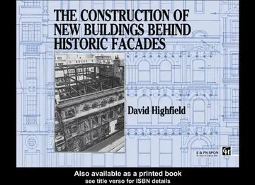 Cover of The Construction of New Buildings Behind Historic Facades