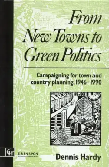 Cover of From New Towns to Green Politics