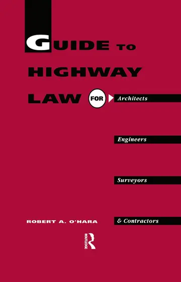 Cover of Guide to Highway Law for Architects, Engineers, Surveyors, and Contractors