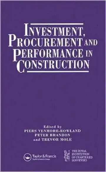 Cover of Investment, Procurement and Performance in Construction