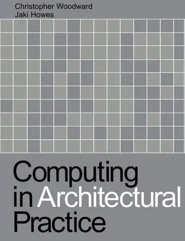 Cover of Computing in Architectural Practice