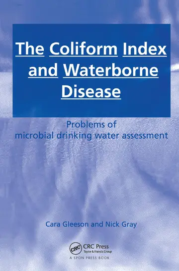 Cover of The Coliform Index and Waterborne Disease