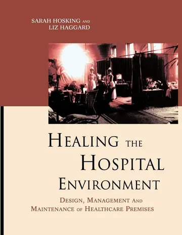 Cover of Healing the Hospital Environment