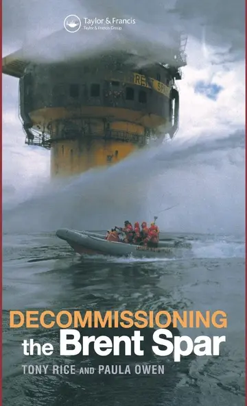 Cover of Decommissioning the Brent Spar
