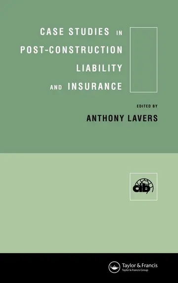 Cover of Case Studies in Post-Construction Liability and Insurance