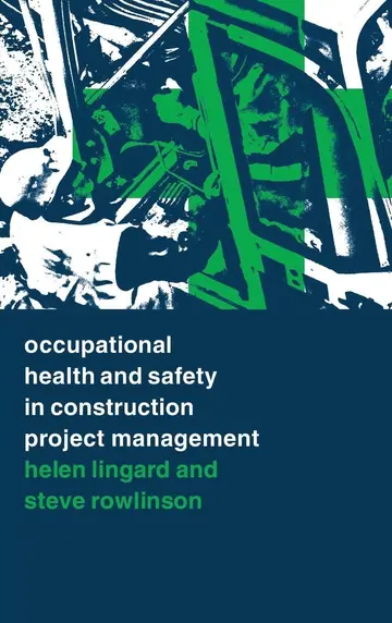 Cover of Occupational Health and Safety in Construction Project Management