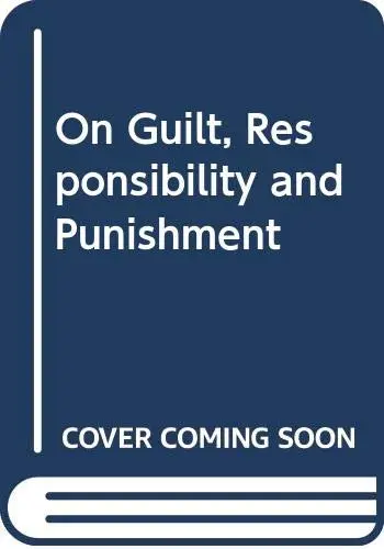 Cover of On Guilt, Responsibility and Punishment