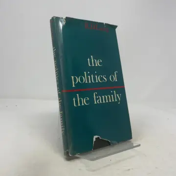 Cover of The politics of the family and other essays