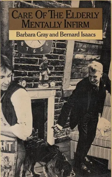 Cover of Care of the Elderly Mentally Infirm