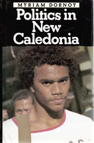Cover of Politics in New Caledonia