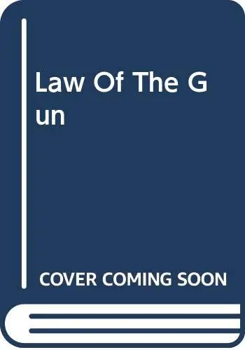 Cover of Law of the Gun