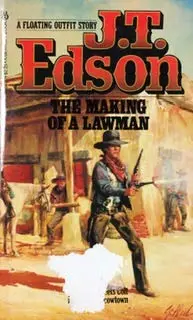 Cover of Making of A Lawman