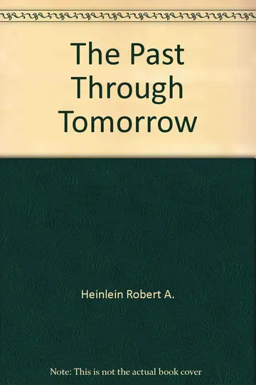 Cover of Past Through Tomorrow