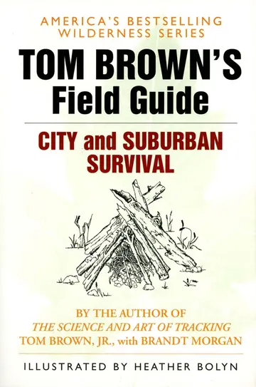 Cover of Tom Brown's Field Guide to City and Suburban Survival