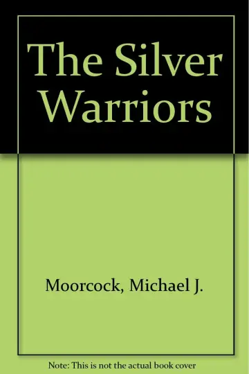 Cover of The Silver Warriors