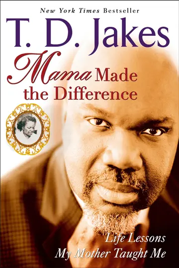 Cover of Mama Made the Difference