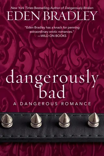 Cover of Dangerously Bad