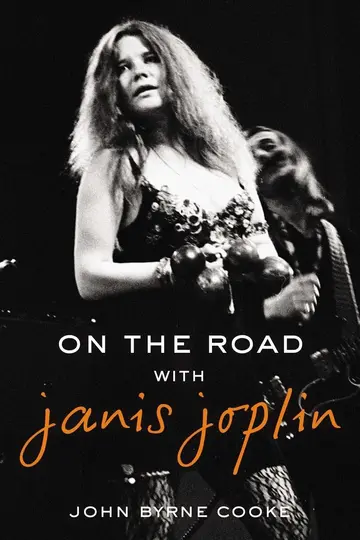 Cover of On the Road with Janis Joplin