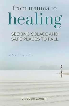 Cover of From Trauma to Healing