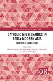 Cover of Catholic Missionaries in Early Modern Asia
