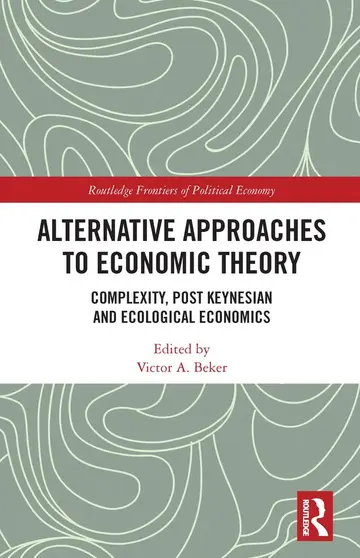 Cover of Alternative Approaches to Economic Theory