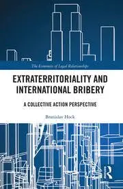 Cover of Extraterritoriality and International Bribery