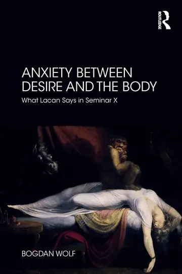 Cover of Anxiety Between Desire and the Body