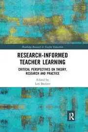 Cover of Research-Informed Teacher Learning