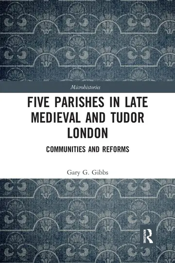 Cover of Five Parishes in Late Medieval and Tudor London
