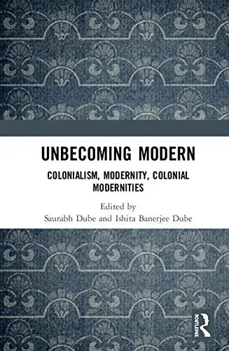 Cover of Unbecoming Modern