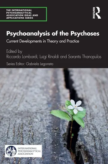 Cover of Psychoanalysis of the Psychoses