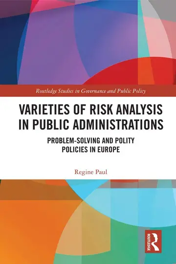 Cover of Varieties of Risk Varieties of Risk Analysis in Public Administrations in Public Administrations