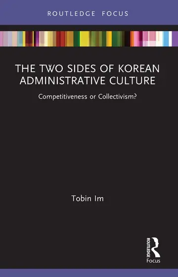 Cover of The Two Sides of Korean Administrative Culture