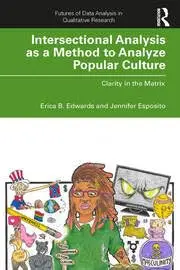 Cover of Intersectional Analysis as a Method to Analyze Popular Culture