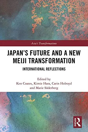 Cover of Japan's Future and a New Meiji Transformation