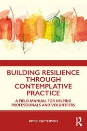 Cover of Building Resilience Through Contemplative Practice