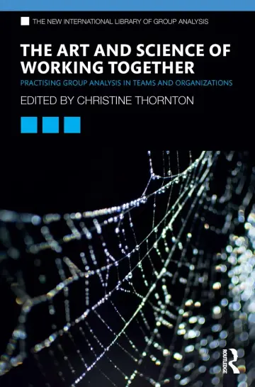 Cover of The Art and Science of Working Together