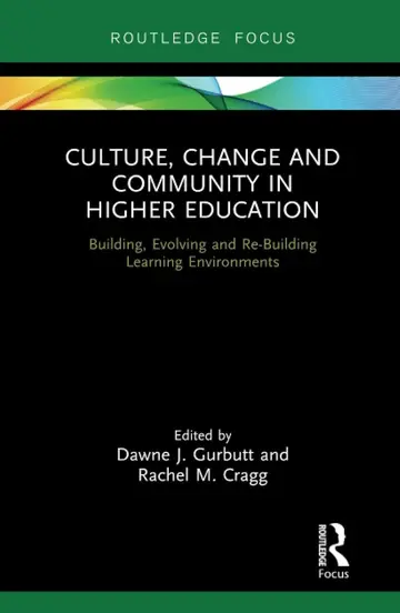 Cover of Culture, Change and Community in Higher Education