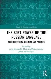 Cover of The Soft Power of the Russian Language