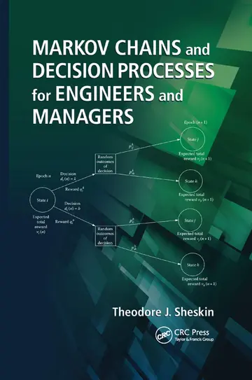 Cover of Markov chains and decision processes for engineers and manager