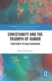 Cover of Christianity and the Triumph of Humor